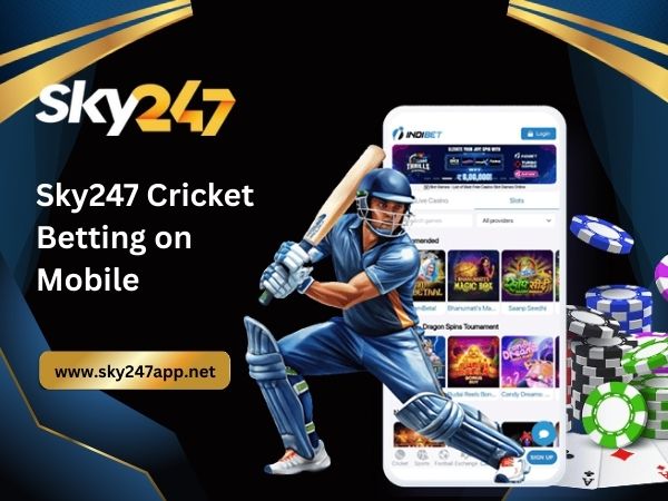 Sky247 Cricket Betting on Mobile